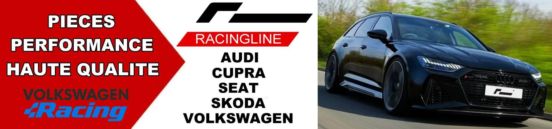 RACINGLINE pi&egrave;ces performance pour audi, seat, skoda, cupra, volkswagen